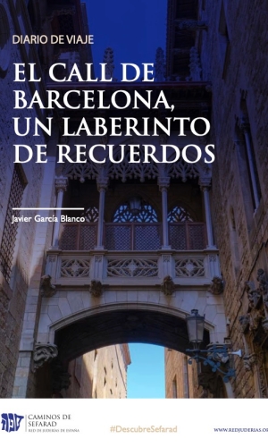 Diario de Viaje Judería de Barcelona Javier García Blanco Red de Juderías de España 